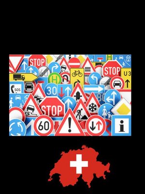 cover image of Verkehrsregeln und Zeichen Schweiz